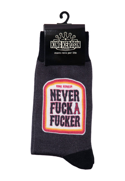 King Kerosin Socken «Never Fuck a Fucker»